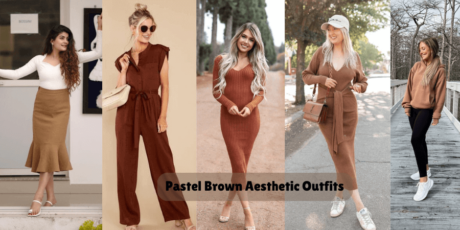 20 Pastel Brown Aesthetic Outfits You’ll Want to Wear