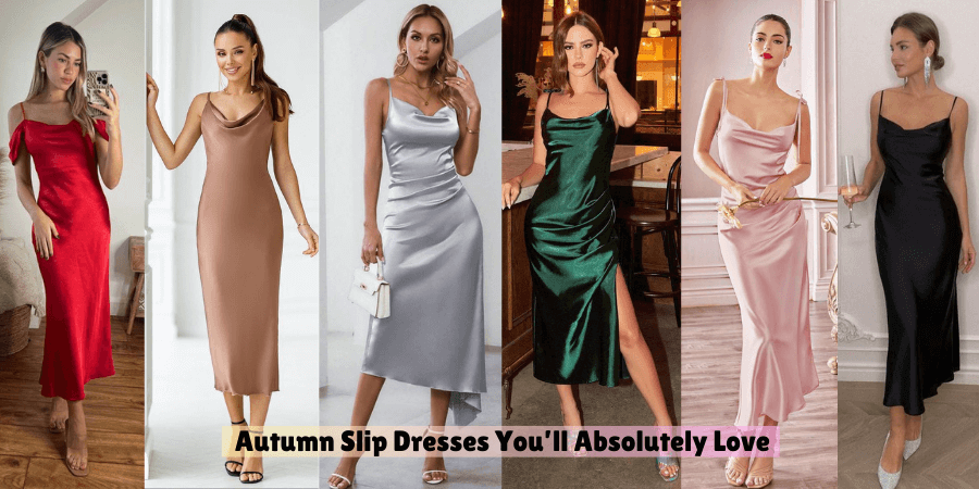 20 Autumn Slip Dresses You’ll Absolutely Love