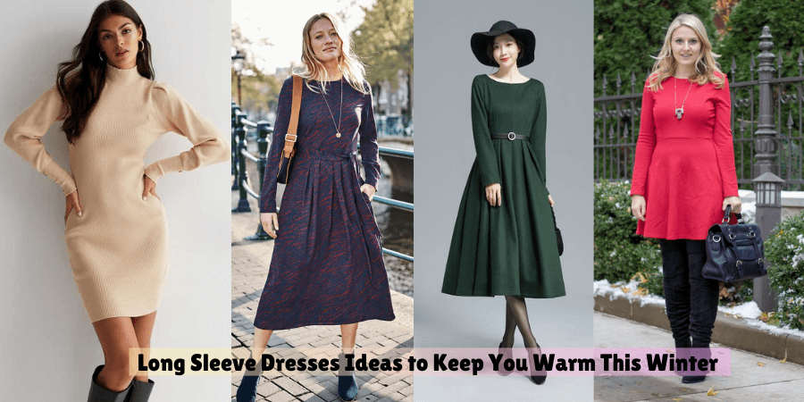 Long Sleeve Dresses Ideas to Keep You Warm This Winter