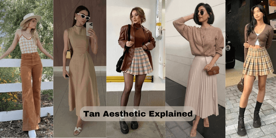 Tan Aesthetic Explained: How to Style Neutral Tones