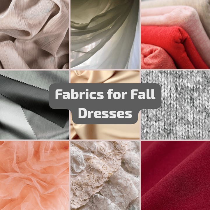 Fabrics for Fall Dresses