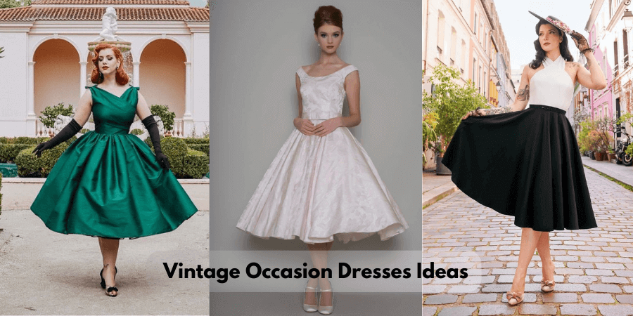 Vintage Occasion Dresses Ideas: 17 Beautiful Picks for You