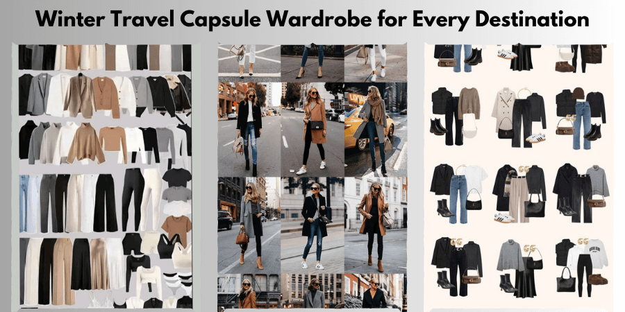 Winter Travel Capsule Wardrobe for Every Destination